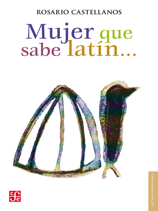 Title details for Mujer que sabe latín... by Rosario Castellanos - Available